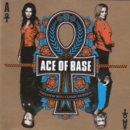 Ace Of Base - Greatest Hits